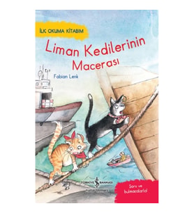 Liman Kedilerinin Macerası – İlk Okuma Kitabım
