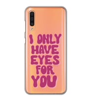 Samsung Galaxy A70 Uyumlu Have Eyes For You Tasarımlı Şeffaf Telefon Kılıfı