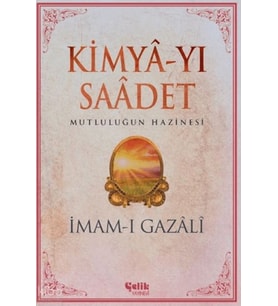 Kimya-yı Saadet - İmam Gazali