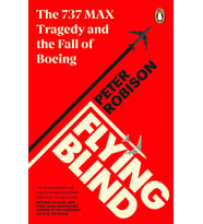 Flying Blind: The 737 Max Tragedy And The Fall Of Boeing (Krem)
