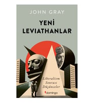 Yeni Leviathanlar: Liberalizm Sonrası Düşünceler