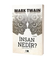 İnsan Nedir? - 1. Kısım