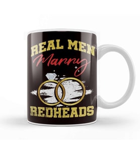 Real Men Marry Redheads Wedding Groom Bride Ginger Wife Kupa Bardak Porselen