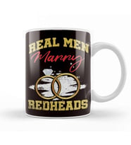 Real Men Marry Redheads Wedding Groom Bride Ginger Wife Kupa Bardak Porselen