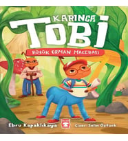 Karınca Tobi - Büyük Orman Macerası
