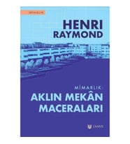 Mimarlık - Aklın Mekan Maceraları