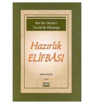 Kuran-ı Kerimi Tecvid Ile Okumaya Hazırlık Elifbası