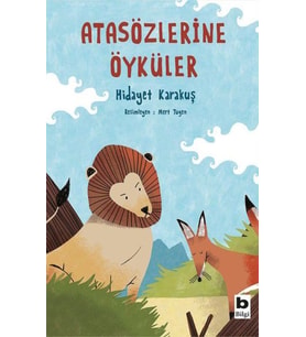 Atasözlerine Öyküler