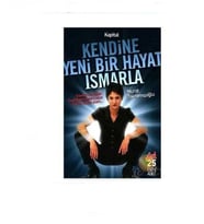 Kendine Yeni Bir Hayat Ismarla - Murat Toktamışoğlu