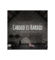 CARDIO IS HARDIO Yazılı Neon Tabela