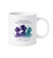 Kadın Hakları Savunucusuna Güçlü Kadınlar Özgür Yarınlar Kupa Bardak Hediye