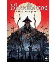 Bloodborne #3: Kargaların Şarkısı