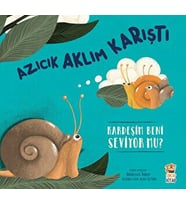 Azıcık Aklım Karıştı-Kardeşim beni Seviyor mu?