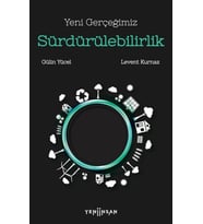 Yeni Gerçeğimiz Sürdürülebilirlik