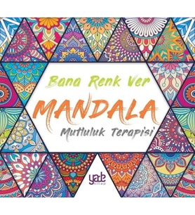 Bana Renk Ver - Mandala Mutluluk Terapisi