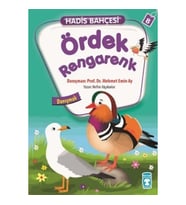 Ördek Rengarenk - Hadis Bahçesi 8