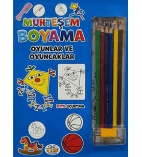 Muhteşem Boyama - Oyunlar ve Oyuncaklar + 6lı Boya Kalemi