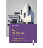 Tekil Nesneler Jean Baudrillard - Jean Nouvel