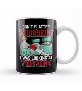 Don t Flatter Yourself I Was Looking At Your Veins Kupa Bardak Porselen