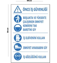Metal Önce İş Güvenliği 20cm x 30cm A4 Büyüklüğünde Uyarı Levhası Yönlendirme Tabelası