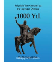 Selçuklu’Dan Osmanlı’Ya Bu Toprağın Öyküsü: 1000 Yıl (Krem)