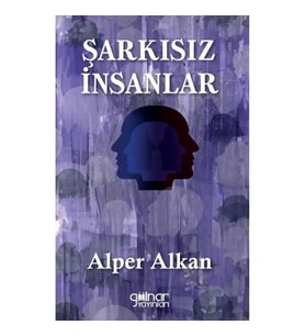 Şarkısız İnsanlar