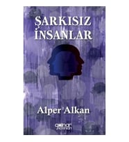 Şarkısız İnsanlar