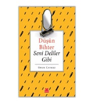 Düşün Bihter Seni Deliler Gibi