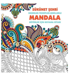 Sükunet Şehri - Mandala (Büyükler İçin Boyama)