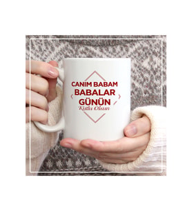 Babalar Gününe Özel Desenli Hediyelik Beyaz Seramik Kupa Bardak