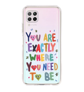 Huawei P40 Lite Uyumlu You Are Exactly Where You Need To Be Desenli Şeffaf Telefon Kılıfı