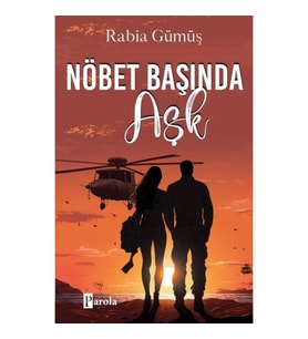 Nöbet Başında Aşk