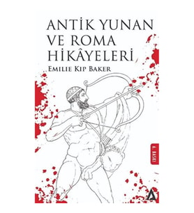 Antik Yunan Ve Roma Hikayeleri