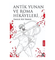 Antik Yunan Ve Roma Hikayeleri