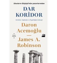 Dar Koridor - Daron Acemoğlu,James A. Robinson