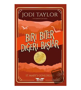 St. Mary's Günlükleri 1   Biri Biter Diğeri Başlar / Perseus Yayınevi / Jodi Taylor