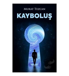 Kayboluş / Perseus Yayınevi / Murat Tezcan