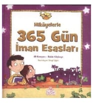 Hikayelerle 365 Gün İman Esasları