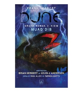 Dune Grafik Roman: 2.Cilt - Muad'Dib