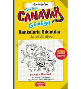 Sevimli Canavar Günlüğü - Kankalarla Sıkıntılar