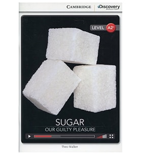 CDEI A2+ Sugar: Our Guilty Pleasure Low Intermediate Book with Online Access