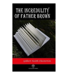 The Incredulity of Father Brown