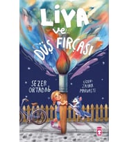 Liya ve Düş Fırçası