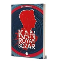 Kan Rüyayı Bozar
