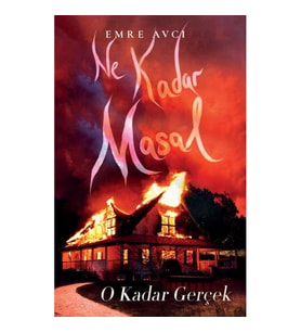 Ne Kadar Masal O Kadar Gerçek