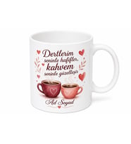 Dert Ortağım Yazılı Karşılıklı Kahve Keyfi Kupa Bardak Hediye