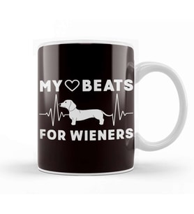 My Heart Beats For Wiener Sausage Dogs Dachshund Kupa Bardak Porselen