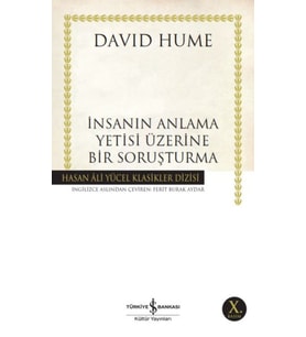İnsanın Anlama Yetisi Üzerine Bir Soruşturma - Hasan Ali Yücel Klasikleri