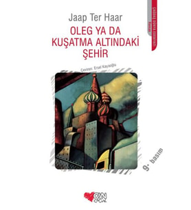 Oleg Ya Da Kuşatma Altındaki Şehir