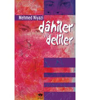 Dahiler ve Deliler